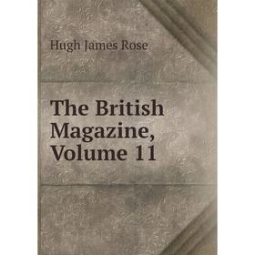 

Книга The British Magazine. Volume 11. Hugh James Rose