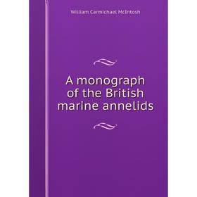 

Книга A monograph of the British marine annelids