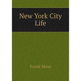 

Книга New York City Life