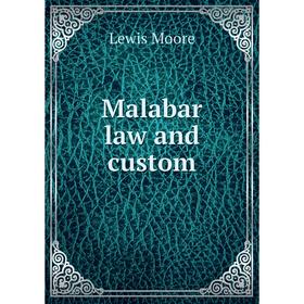 

Книга Malabar law and custom