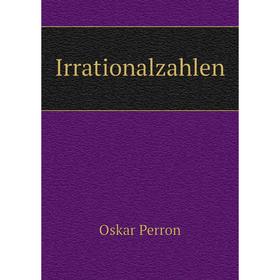 

Книга Irrationalzahlen