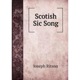 

Книга Scotish Sic Song