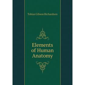

Книга Elements of Human Anatomy