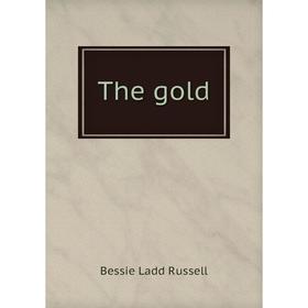 

Книга The gold