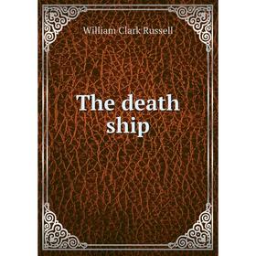 

Книга The death ship