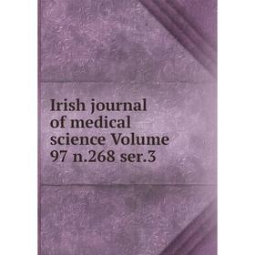 

Книга Irish journal of medical science Volume 97 n.268 ser.3