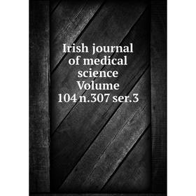 

Книга Irish journal of medical science Volume 104 n.307 ser.3