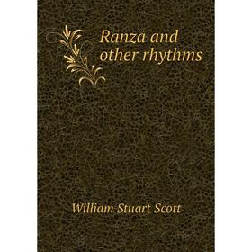 

Книга Ranza and other rhythms