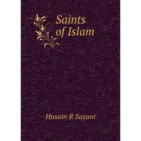 

Книга Saints of Islam
