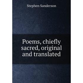 

Книга Poems, chiefly sacred, original and translated