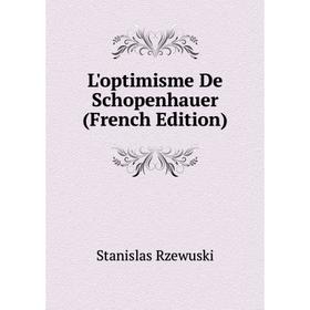 

Книга L'optimisme De Schopenhauer