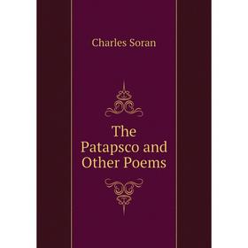 

Книга The Patapsco and Other Poems