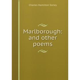 

Книга Marlborough: and other poems