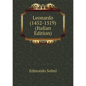 

Книга Leonardo (1452-1519)