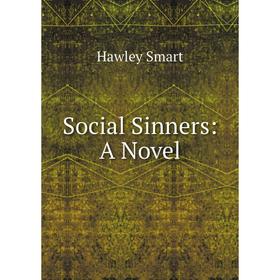 

Книга Social Sinners: A Novel