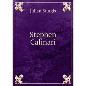 

Книга Stephen Calinari