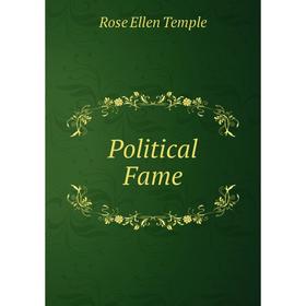 

Книга Political Fame