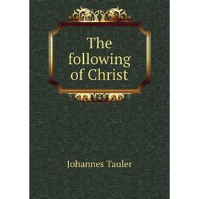 

Книга The following of Christ
