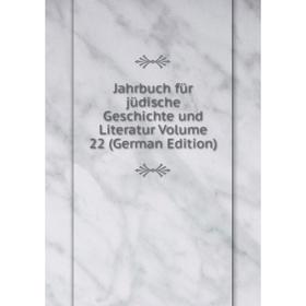 

Книга Jahrbuch für jüdische Geschichte und Literatur Volume 22 (German Edition)