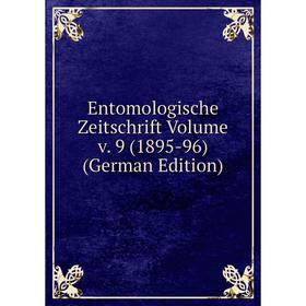 

Книга Entomologische Zeitschrift Volume v. 9 (1895-96) (German Edition)
