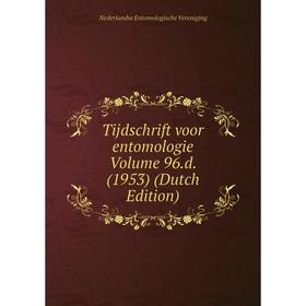 

Книга Tijdschrift voor entomologie Volume 96.d. (1953) (Dutch Edition)