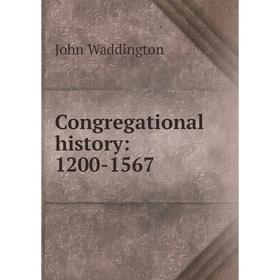 

Книга Congregational history: 1200-1567