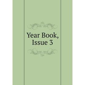 

Книга Year Book, Issue 3