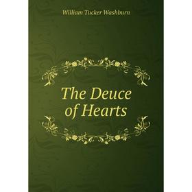 

Книга The Deuce of Hearts