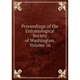 

Книга Proceedings of the Entomological Society of Washington, Volume 16