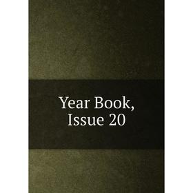 

Книга Year Book, Issue 20