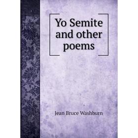 

Книга Yo Semite and other poems