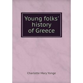 

Книга Young folks' history of Greece