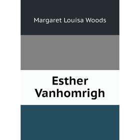 

Книга Esther Vanhomrigh