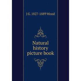 

Книга Natural History picture book