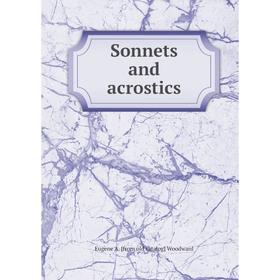 

Книга Sonnets and acrostics