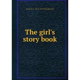 

Книга The girl's story book