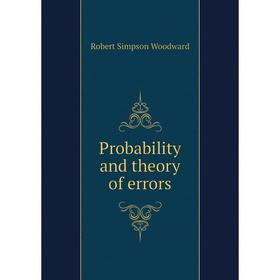 

Книга Probability and theory of errors