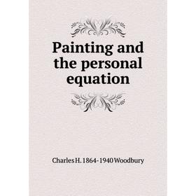 

Книга Painting and the personal equation