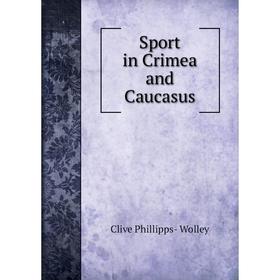 

Книга Sport in Crimea and Caucasus