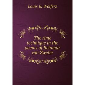 

Книга The rime technique in the poems of Reinmar von Zweter