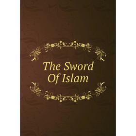 

Книга The Sword Of Islam