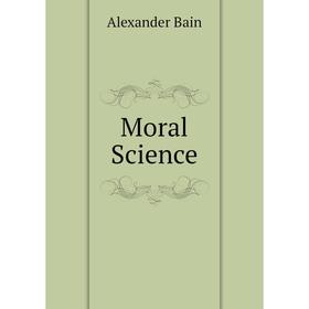 

Книга Moral Science