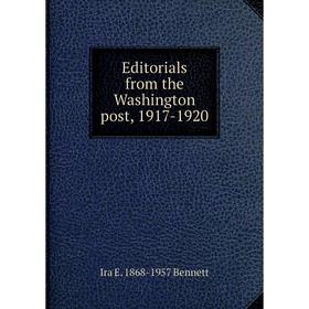 

Книга Editorials from the Washington post, 1917-1920