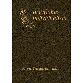

Книга Justifiable individualism