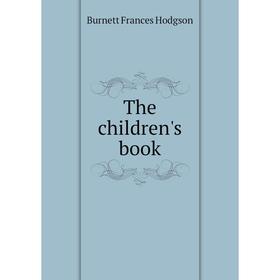 

Книга The children's book