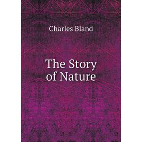 

Книга The Story of Nature