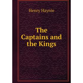 

Книга The Captains and the Kings