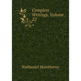 

Книга Complete Writings, Volume 22