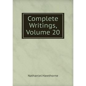 

Книга Complete Writings, Volume 20