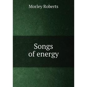 

Книга Songs of energy